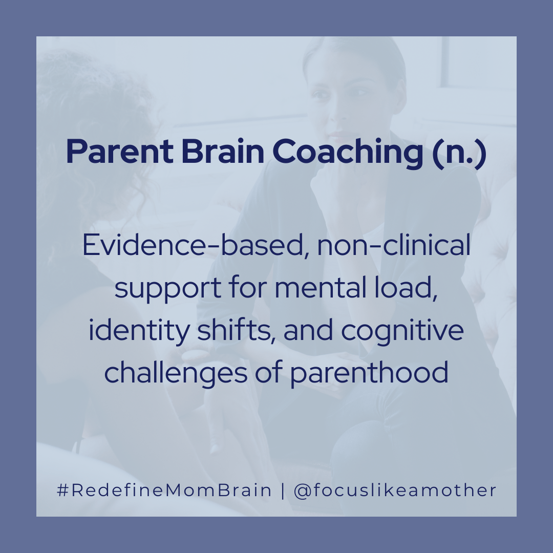 Parent Brain Coaching definition
