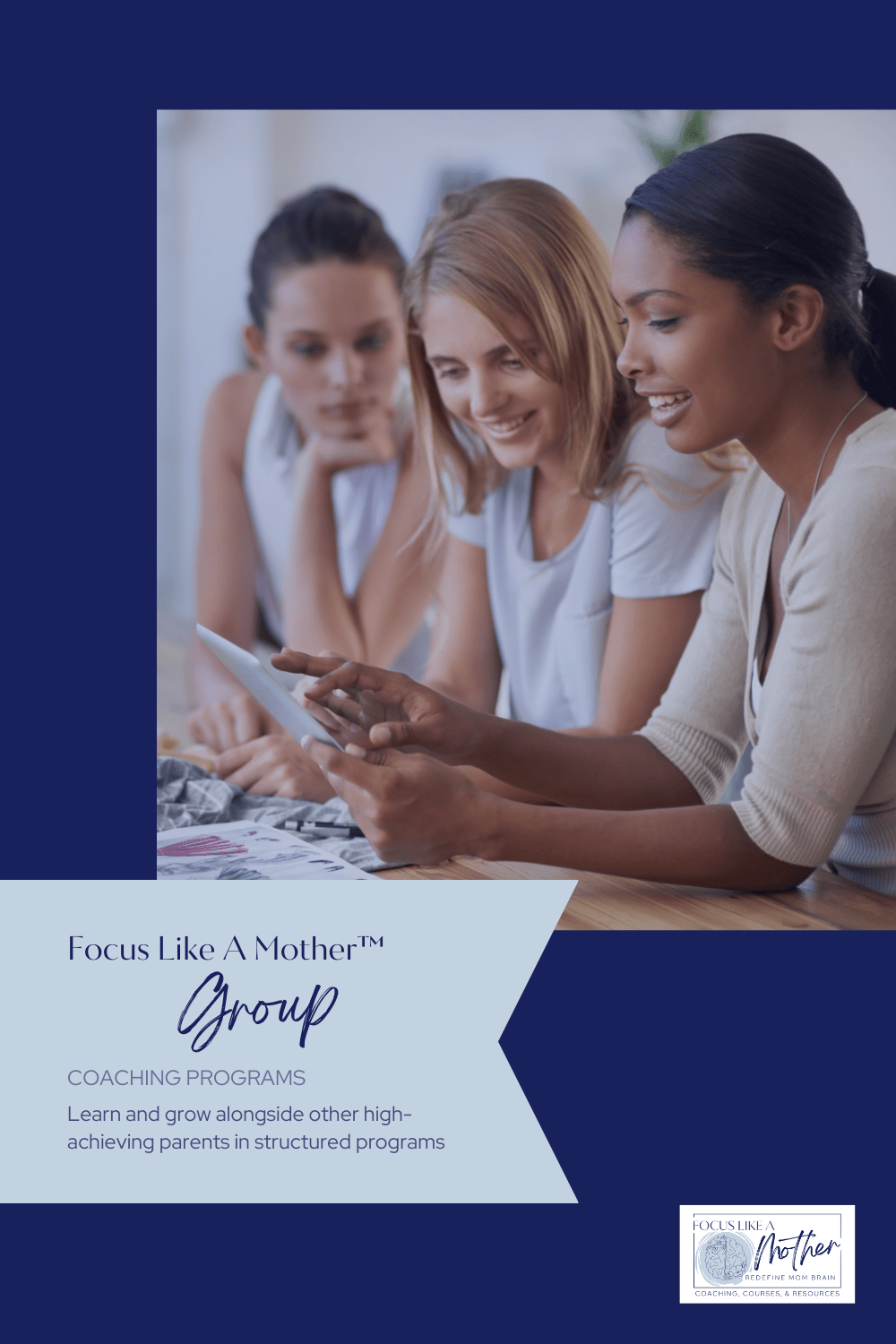 Focus Like A Mother group programs